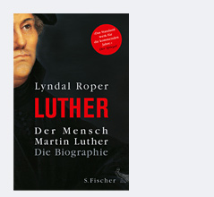 Buchcover von "Der Mensch Martin Luther" von Lyndal Roper