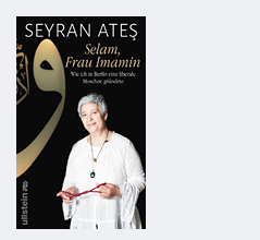 Buchcover Seyran Ates: Selam, Frau Imamin. Wie ich in Berlin eine liberale Moschee gründete