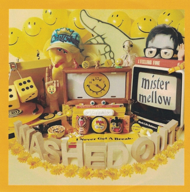 "Mister Mellow" Washed out Albumcover