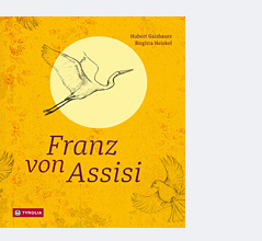 Buchcover von Hubert Gaisbauers Kinderbuch "Franz von Assisi"