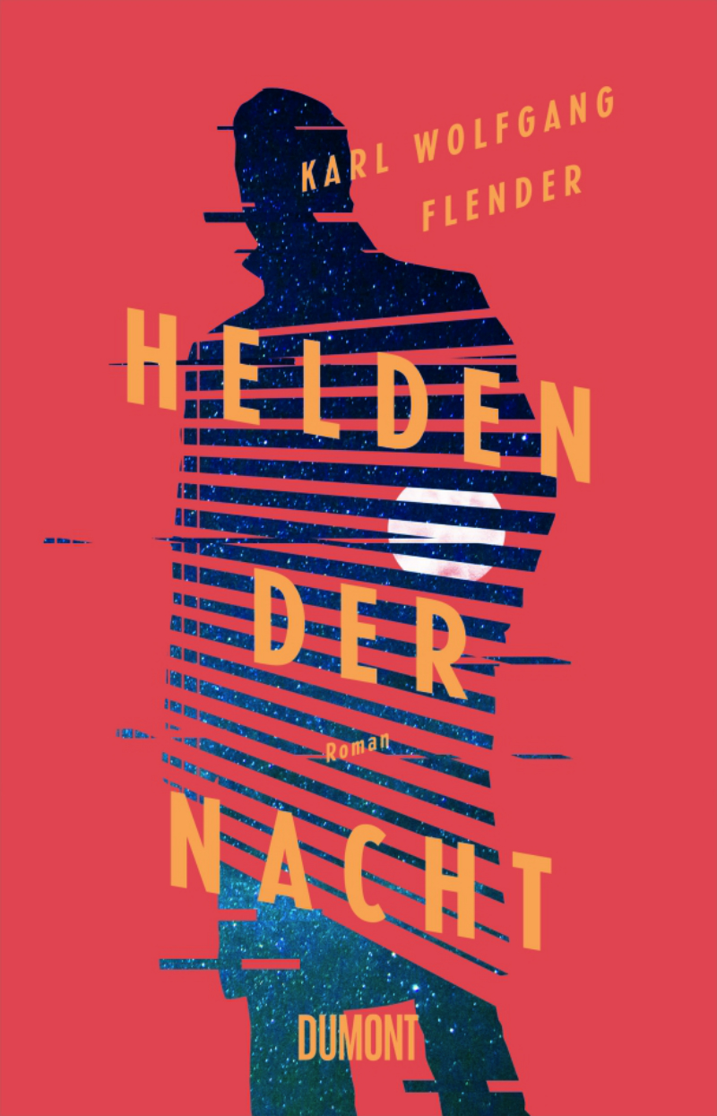 Buchcover "helden der nacht" von Karl Wolfgang Flender