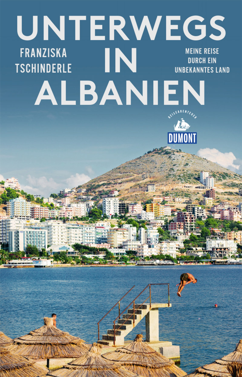 Buchcover von Franziska Tschinderles "Unterwegs in Albanien"