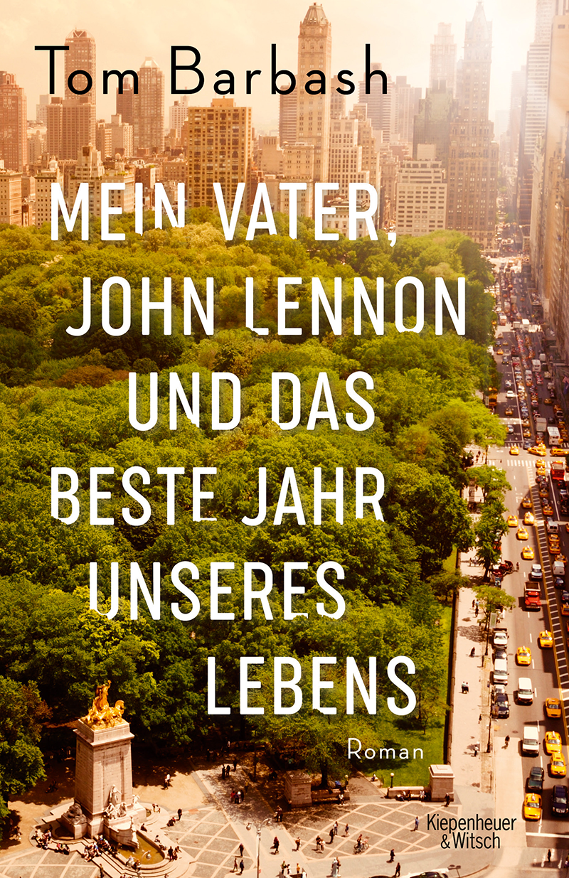 Buchcover "Mein Vater, John Lennon und das beste Jahr unseres Lebens"