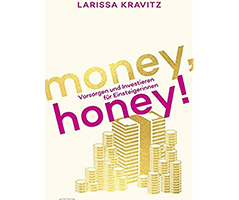 Das Buch "Money Honey" von Larissa Kravitz
