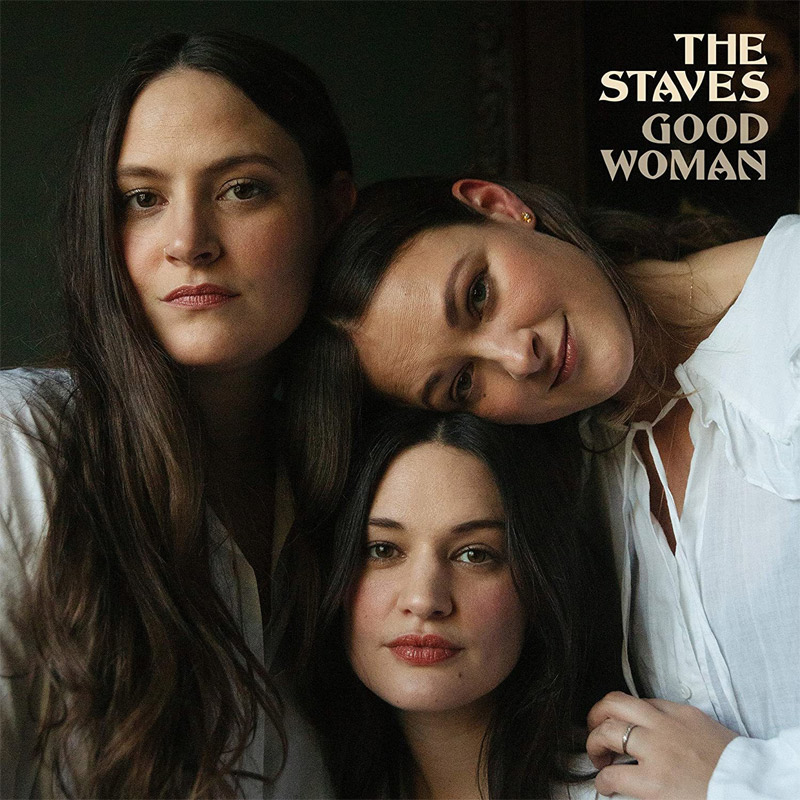 The Staves - "Good Woman" Albumcover