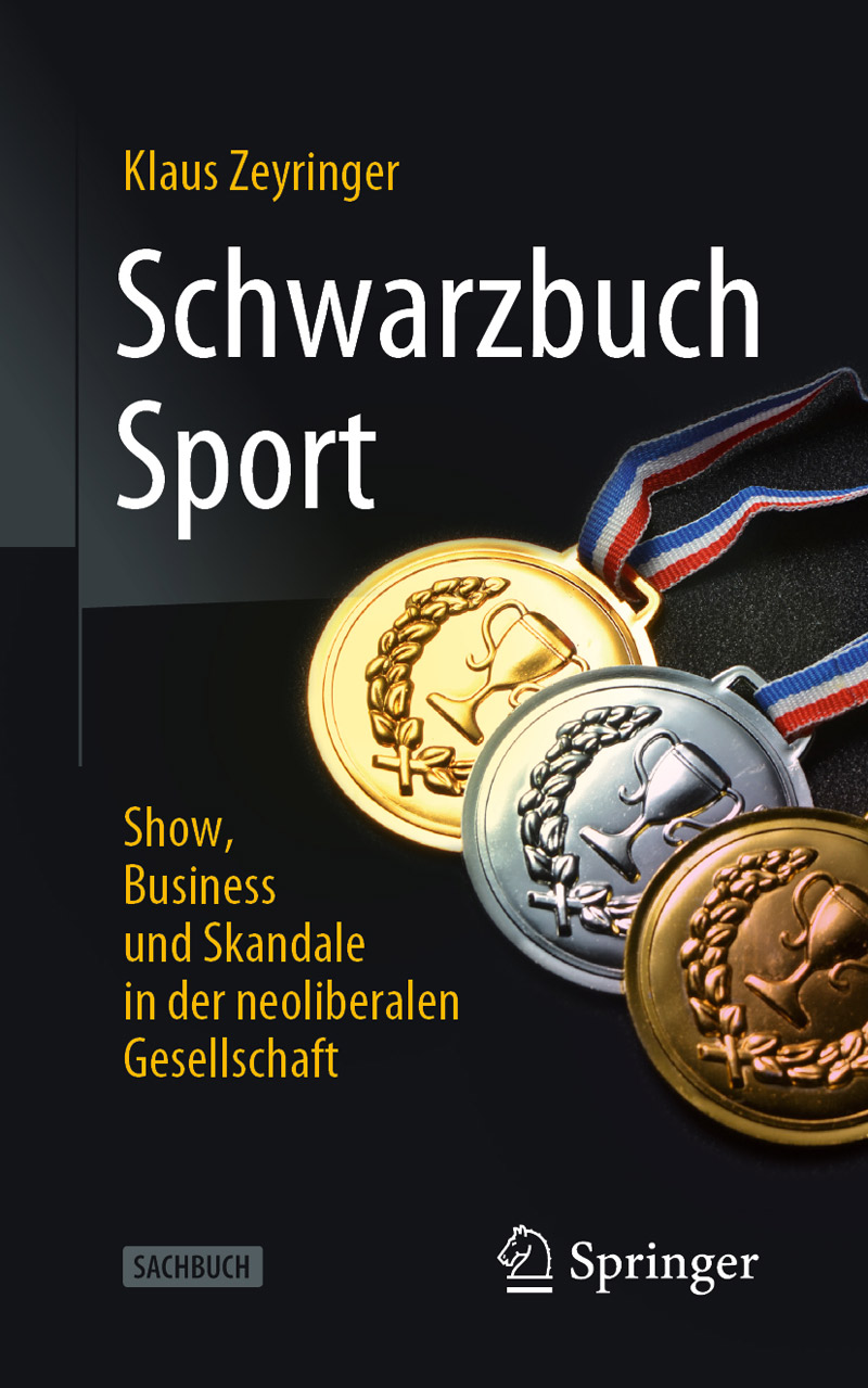 Buchcover von "Schwarzbuch Sport" von Klaus Zeyringer. Symbolisch mit drei Medaillen verziert