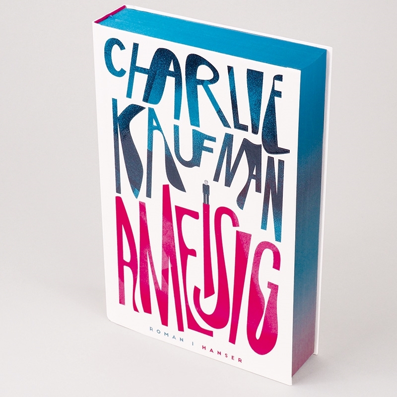 "Ameisig" von Charlie Kaufman Cover