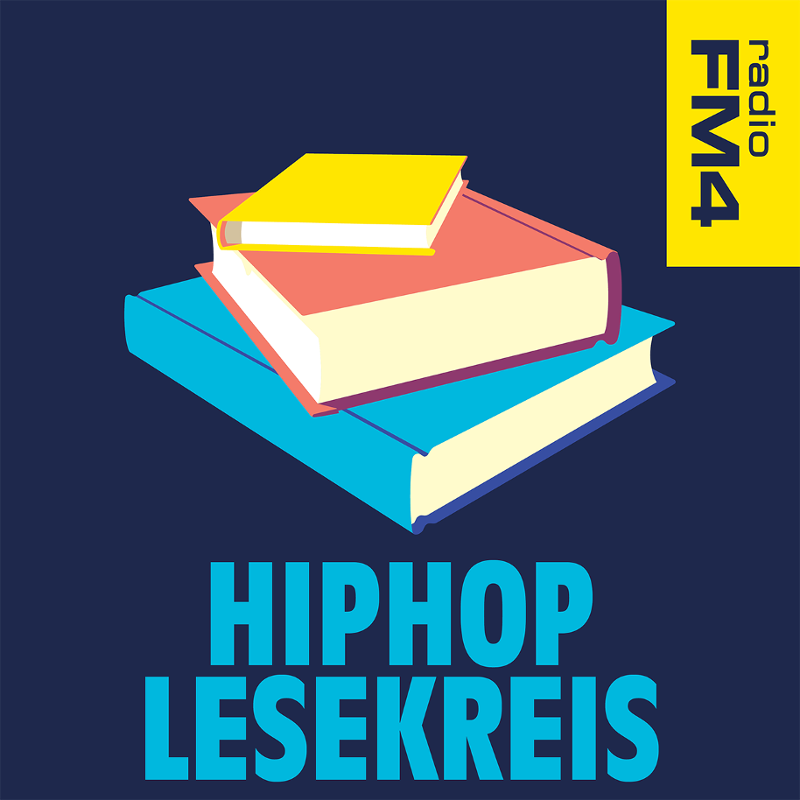 FM4 Podcast HipHop Lesekreis (Hiphoplesekreispodcast)