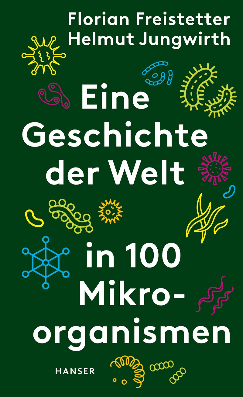 Buchcover "Eine Geschichte der Welt in 100 Mikroorganismen"