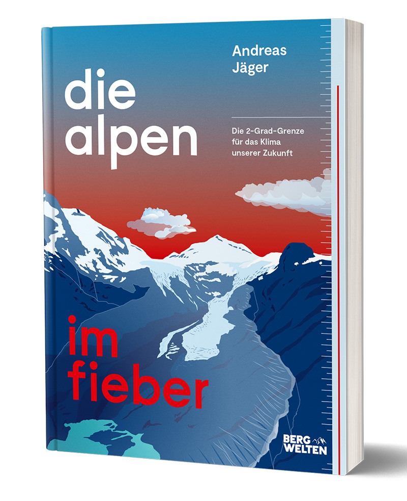 Buchcover von Andreas Jägers "Die Alpen im Fieber"