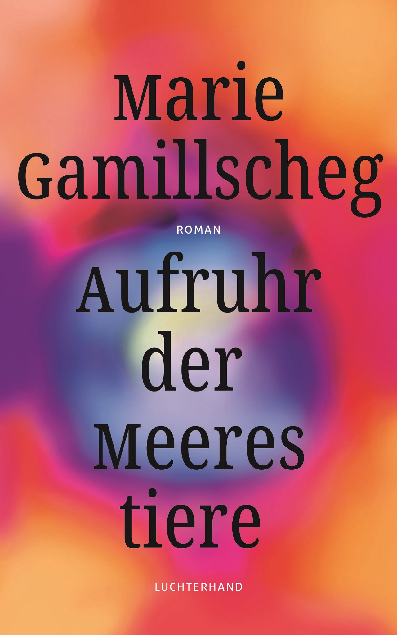 Buchcover "Aufruhr der Meerestiere" Marie Gamillscheg