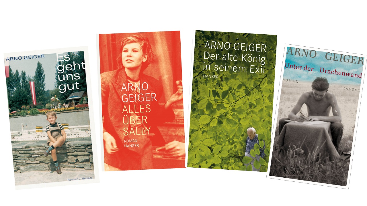 Buchcover von Arno Geigers Büchern "Es geht uns gut", "Alles über Sally", "Unter der Drachenwand" und "Der alte König in seinem Exil"