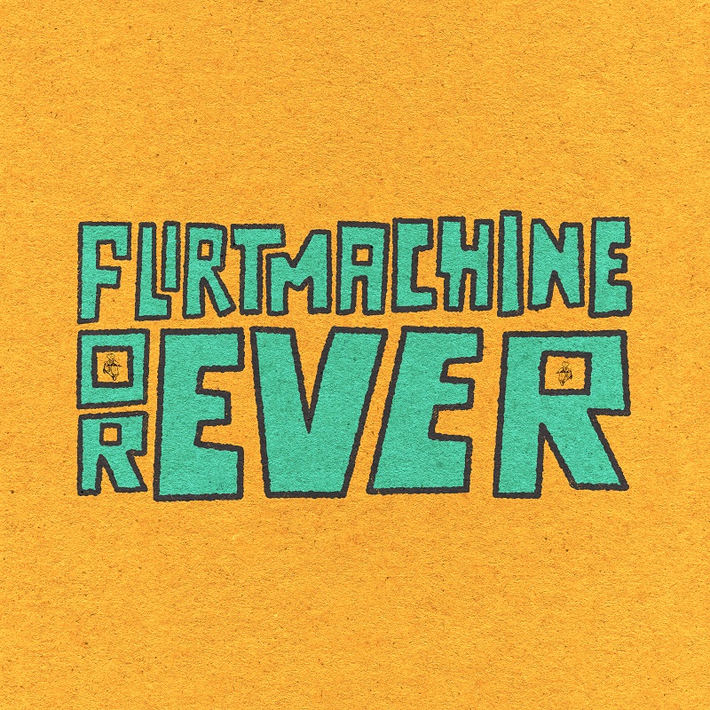 Album Cover "Flirtmachine Forever"