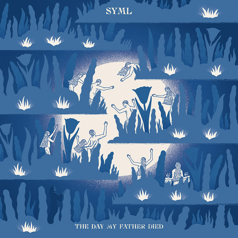SYML - "The Day My Father Died"