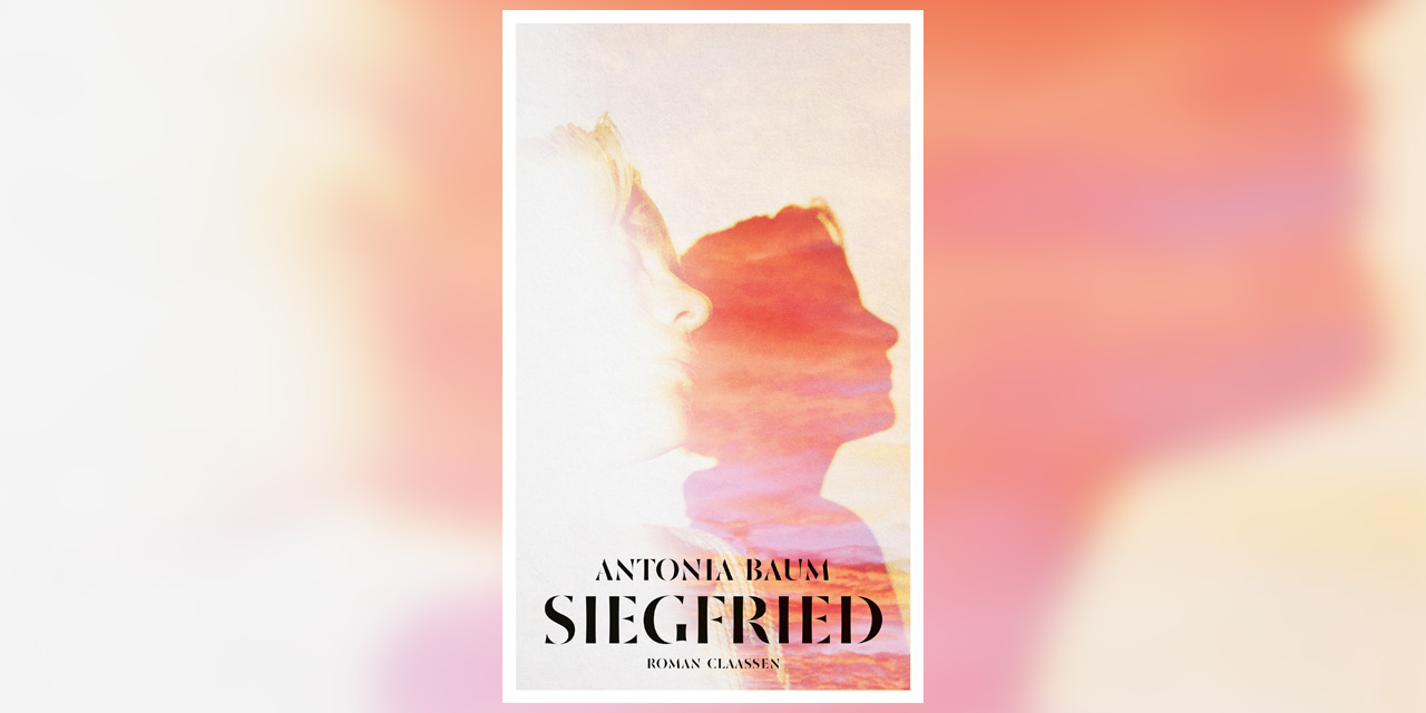 Cover "Siegfried" von Antonia Baum