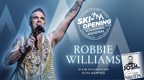 Robbie Williams Ski-Opening 2023 Schladming-Dachstein