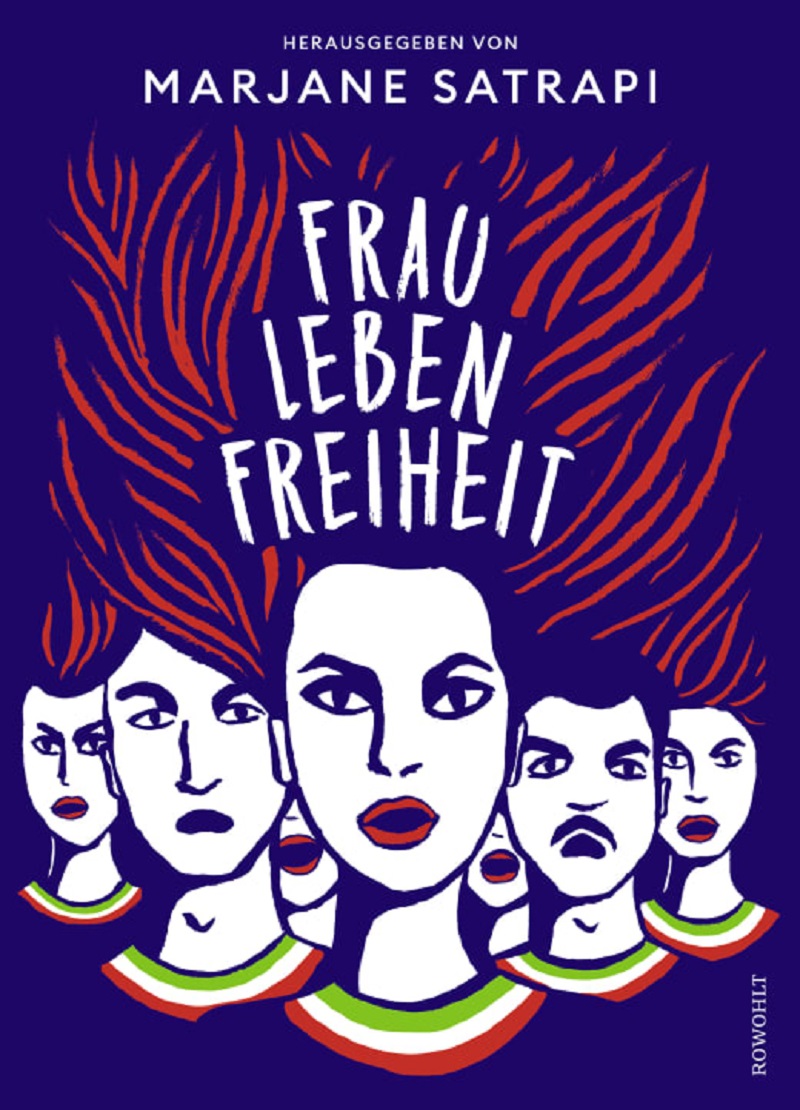 Frau, Leben, Freiheit - Graphic Novel von Marjane Satrapi