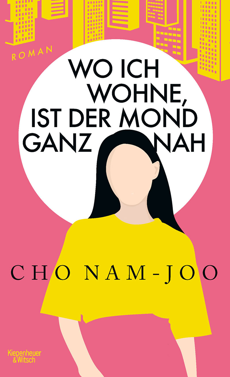 Buchcover "Wo ich wohne ist der Mond ganz nah" in rosa&gelb mit einer Frau und Schrift