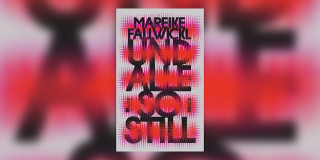 Buch "Und Alle So Still" von Mareike Fallwickl